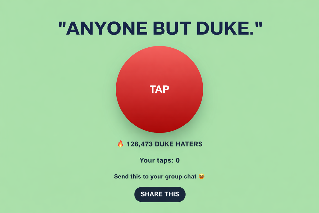 Anyone But Duke soundboard button with red tap circle on green background for college basketball fans